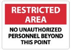 No Unauthorized  Personnel Beyond This Point